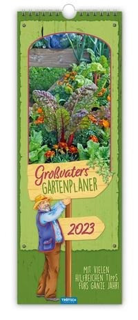 Maxi-Streifenkalender "Großvaters Gartenplaner" 2023