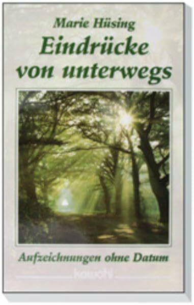 Eindrücke von unterwegs