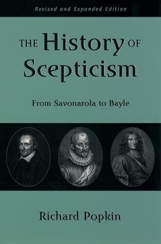 The History of Scepticism: From Savonarola to Bayle