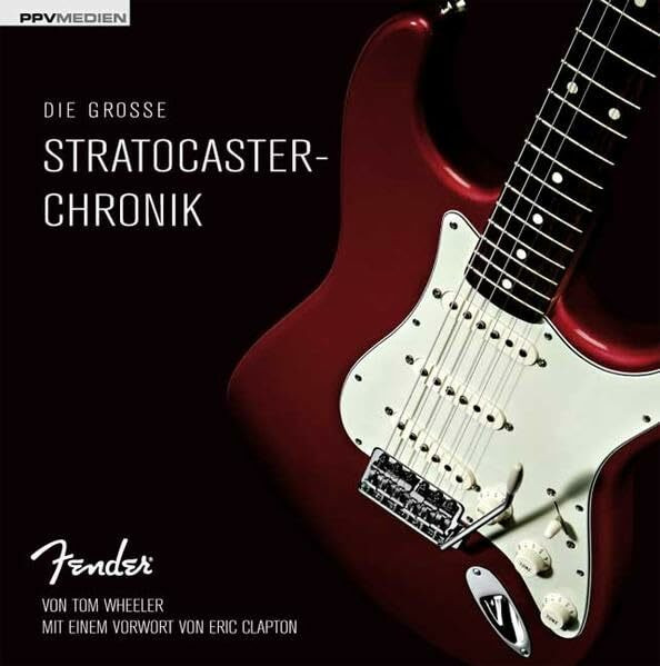 Die große Stratocaster-Chronik