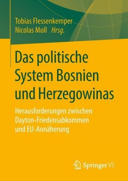 Das politische System Bosnien und Herzegowinas