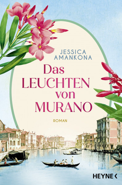 Das Leuchten von Murano: Roman - Das funkelnde Finale der großen Saga (Die Murano-Saga, Band 3)