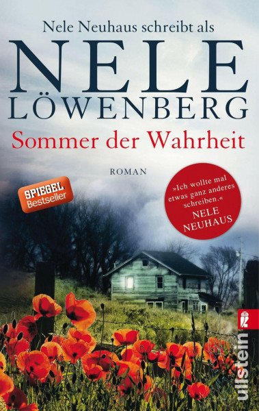 Sommer der Wahrheit: Nele Neuhaus schreibt als Nele Löwenberg (Sheridan-Grant-Serie, Band 1)