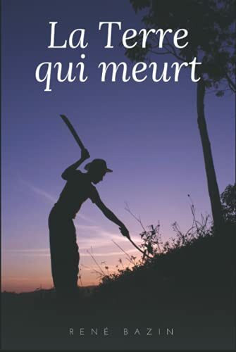 La Terre qui Meurt