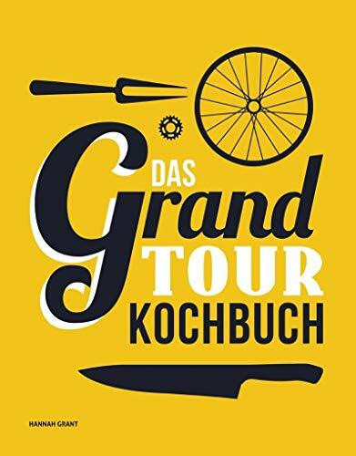 Das Grand Tour Kochbuch
