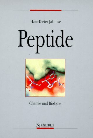 Peptide: Chemie und Biologie