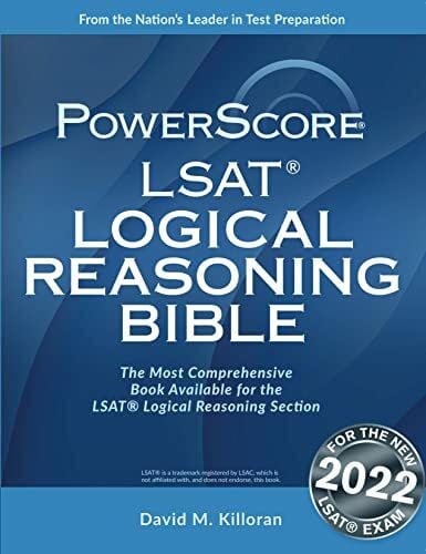 The Powerscore LSAT Logical Reasoning Bible: 2019 Edition