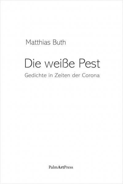 Die weiße Pest