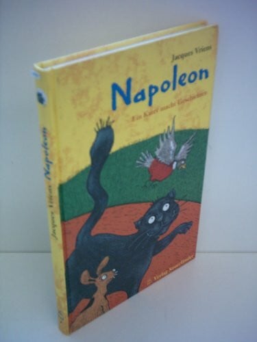Napoleon. Ein Kater macht Geschichten
