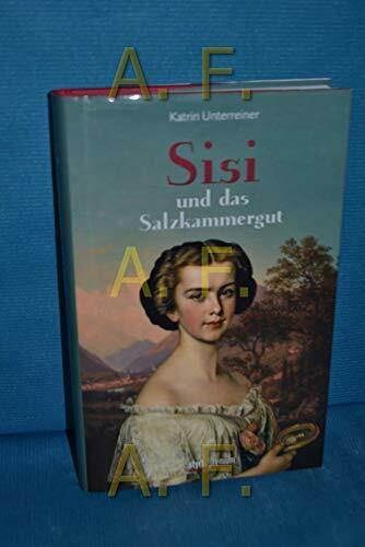 Sisi und das Salzkammergut