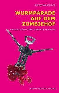 Wurmparade auf dem Zombiehof