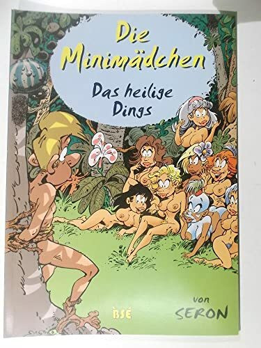 Die Minimädchen, Bd.1, Das heilige Dings