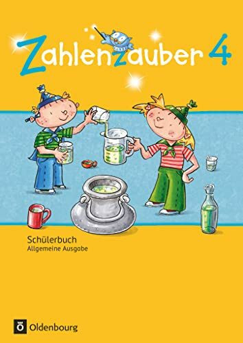 Zahlenzauber - Mathematik für Grundschulen - Allgemeine Ausgabe 2016 - 4. Schuljahr: Schulbuch mit Kartonbeilagen (Zahlenzauber, Allgemeine Ausgabe 2016, 4. Schuljahr)