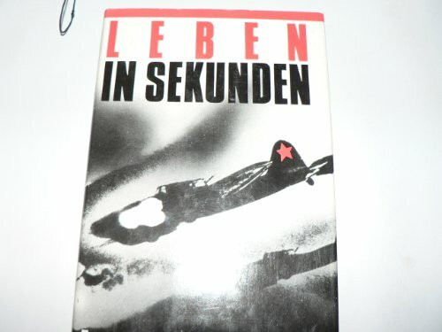 Leben in Sekunden,