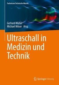 Ultraschall in Medizin und Technik