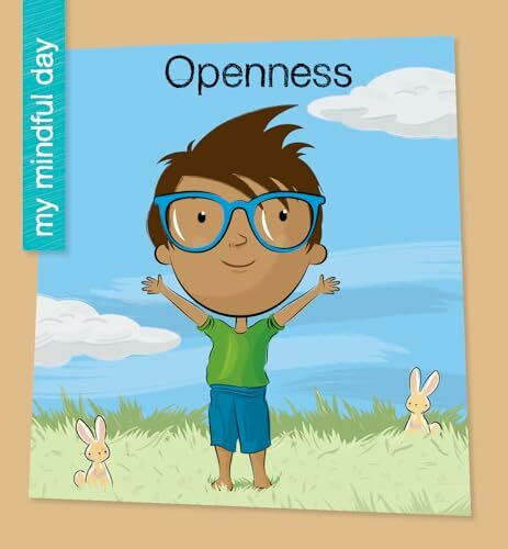 Openness (My Mindful Day)