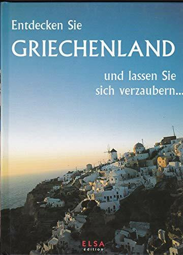 Entdecken sie Grichenland und lassen sie sich verzaubern