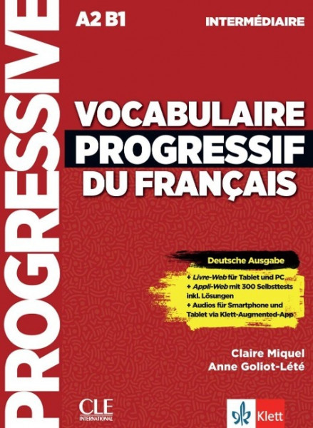 Vocabulaire progressif du français - intermédiaire - Deutsche Ausgabe. Schülerbuch + online