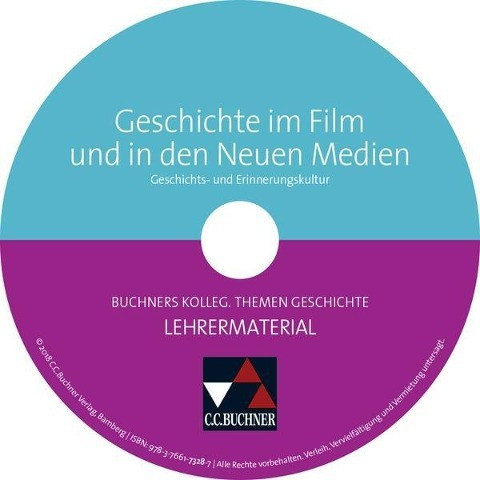 Buchners Kolleg. Themen Geschichte. Geschichte im Film und in den Neuen Medien Lehrermaterial