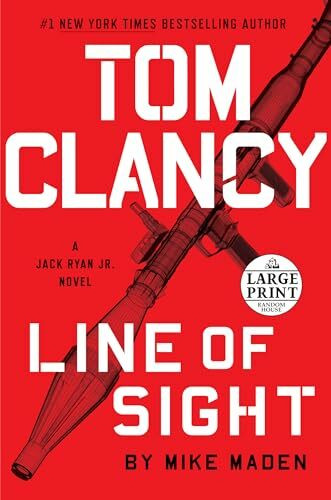 Tom Clancy Line of Sight (A Jack Ryan Jr. Novel, Band 5)
