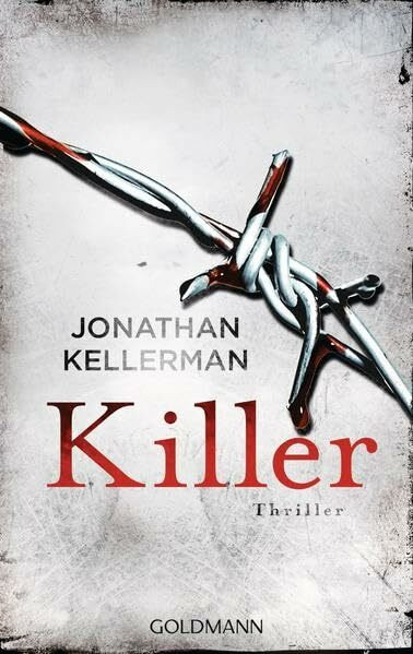 Killer: Ein Alex-Delaware-Roman 29 - Thriller