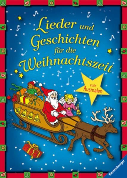 Lieder und Geschichten für die Weihnachtszeit zum Ausmalen