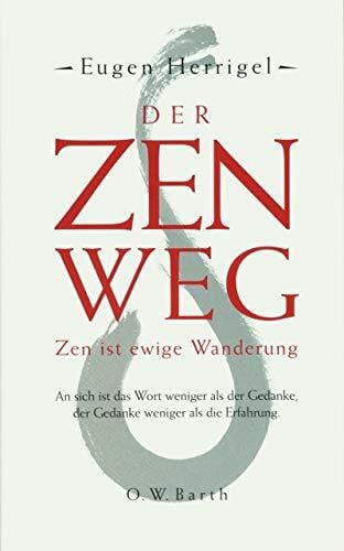 Der Zen-Weg (O. W. Barth im Scherz Verlag)
