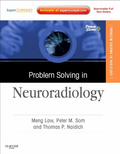 Problem Solving in Neuroradiology: Expert Consult - Online and Print