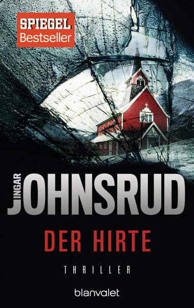 Der Hirte: Thriller (Fredrik Beier, Band 1)