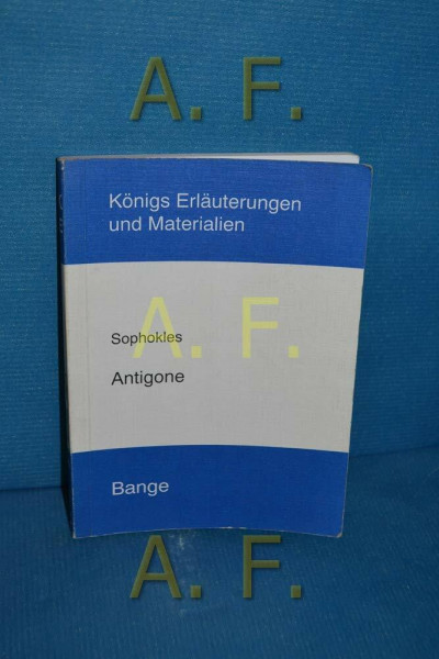 Antigone (Königs Erläuterungen)