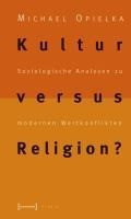 Kultur versus Religion?