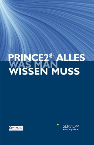 PRINCE2 - Alles was man wissen muss