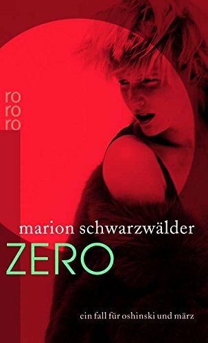 Zero (Ein Fall für Oshinski und März, Band 2)
