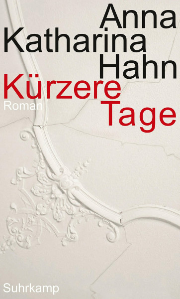 Kürzere Tage: Roman