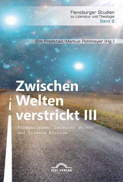 Zwischen Welten verstrickt III. Filmanalysen: Zwischen "Heimat" und Science Fiction