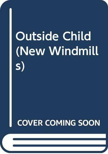 Outside Child (New Windmills)