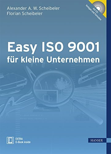 Easy ISO 9001 für kleine Unternehmen: Extra: E-Book inside