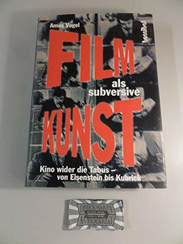 Kino wider die Tabus: Filme als subversive Kunst