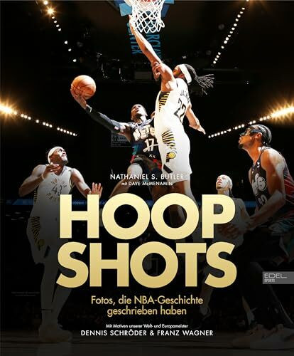 Hoop Shots: Fotos, die NBA-Geschichte geschrieben haben. Perfekt für alle, die Basketball und die beste Liga der Welt lieben