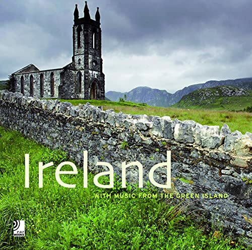 Ireland - Fotobildband inkl.4 Musik-CDs (earBOOK): With Music from the Green Island. Vorw. engl.-dtsch. (Ear books)