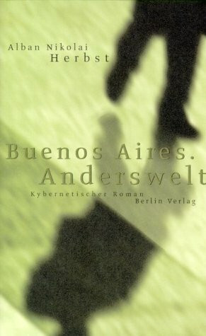 Buenos Aires Anderswelt