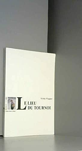 LIEU DU TOURNOI -LE-