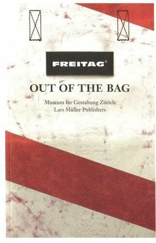 Freitag: Out of the Bag