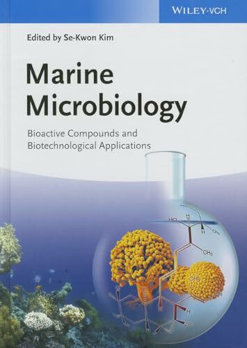 Marine Microbiology: Bioactive Compounds and Biotechnological Applications