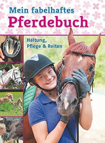 Mein Fabelhaftes Pferdebuch
