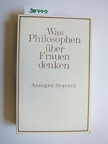 Was Philosophen über Frauen denken