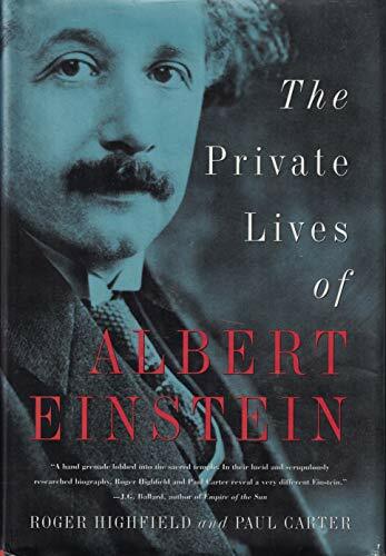 The Private Lives of Albert Einstein The Private Lives of Albert Einstein