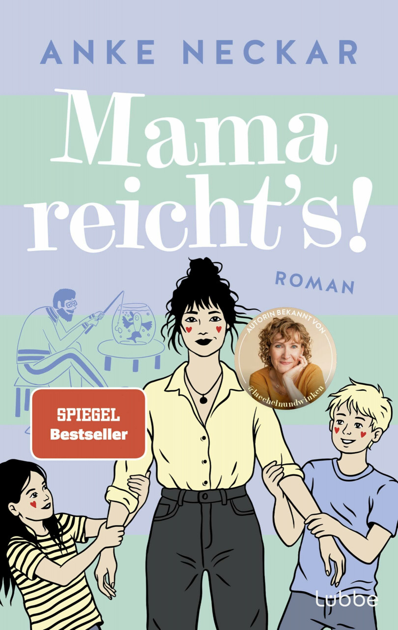 Mama reicht's! Anke Neckar - Bild 6