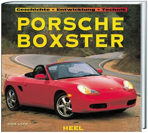 Porsche Boxster: Geschichte, Entwicklung, Technik