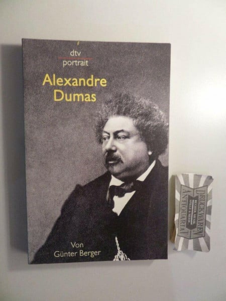 Alexandre Dumas (dtv Fortsetzungsnummer 30, Band 31061)